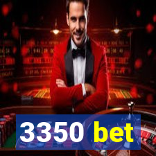 3350 bet